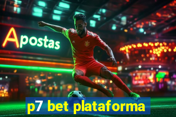 p7 bet plataforma